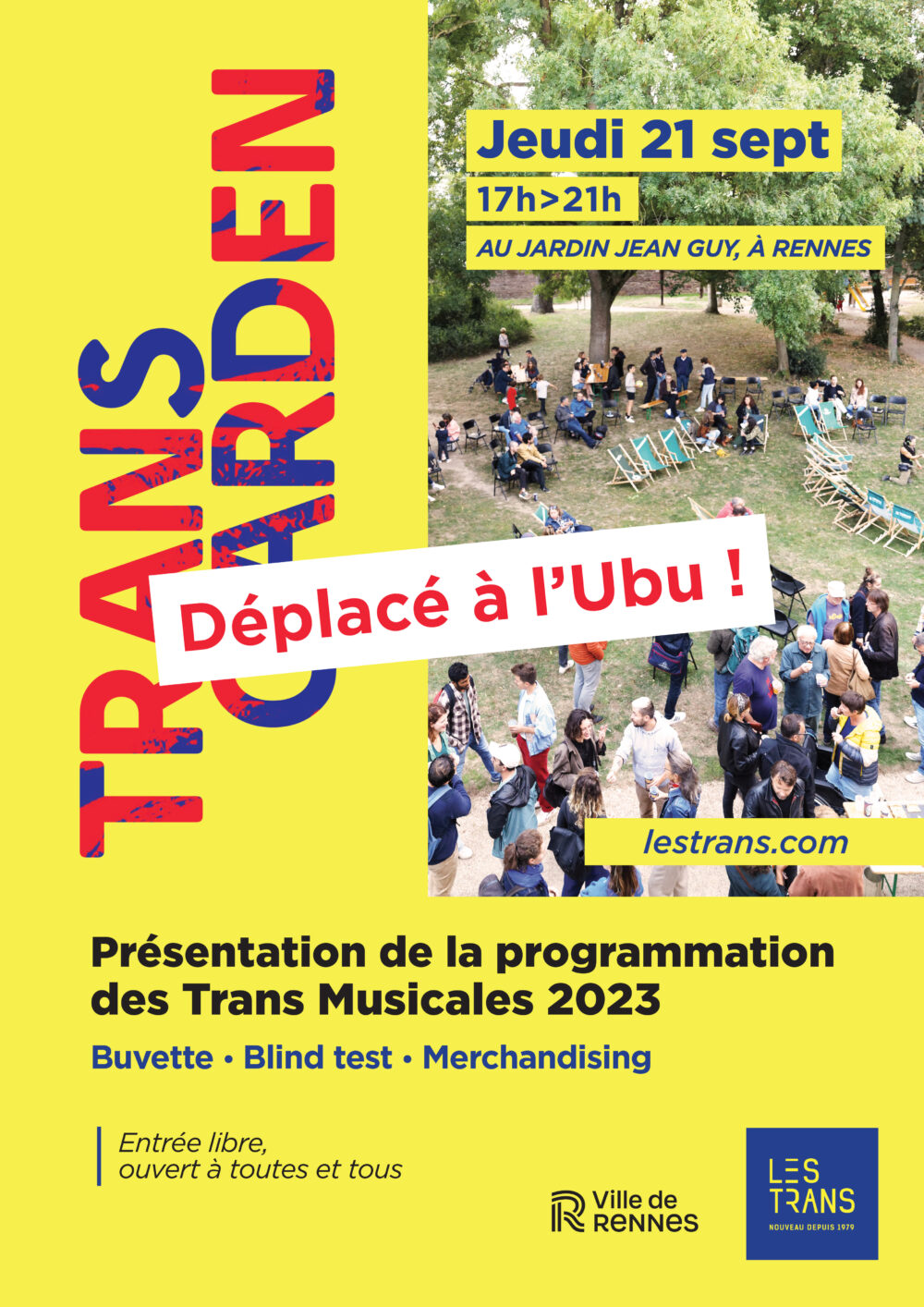 Affiche avec une photo d'un public en extérieur contenant les informations d'un changement de lieu pour l'évènement